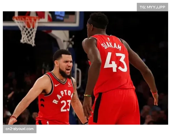 猛龙转换进攻高效致命 关键节点利用失误得分能力出众